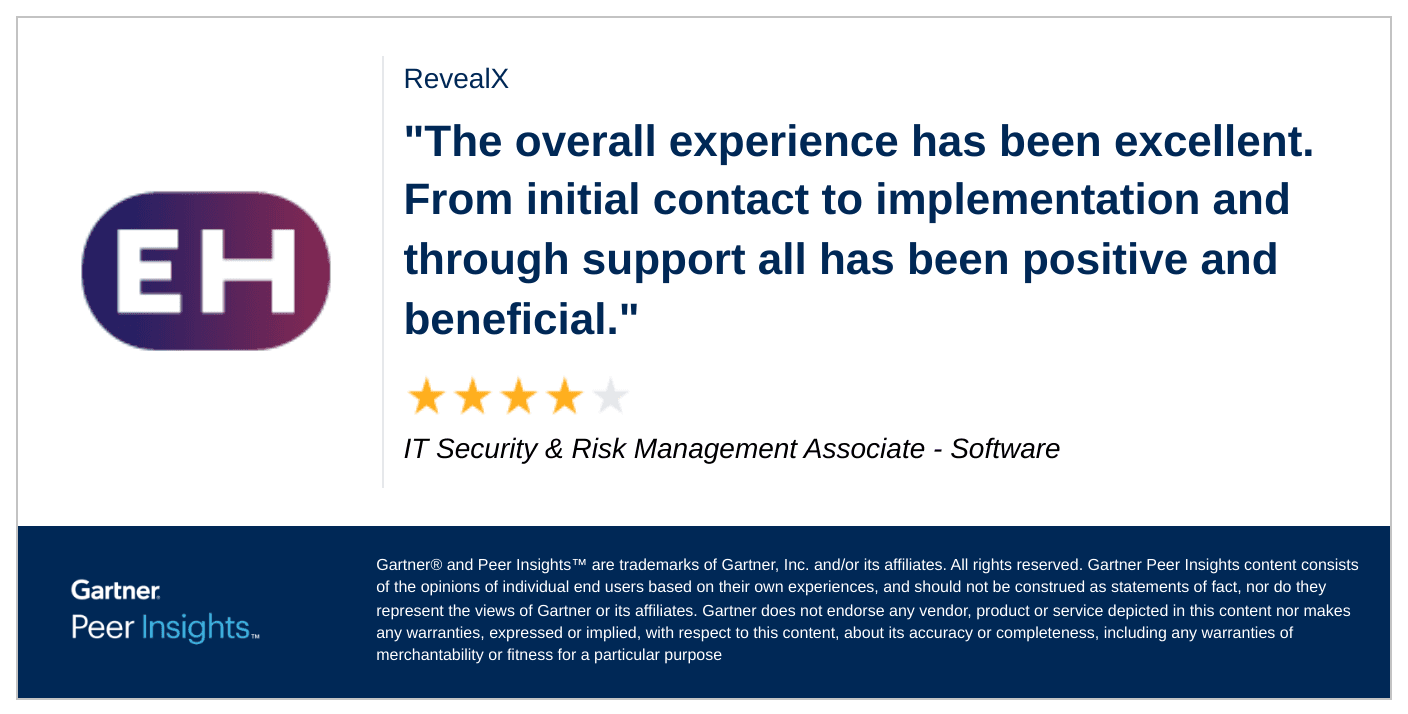 "The overall experience has been excellent. From initial contact to implementation and through support all has been positive and beneficial," says an IT Security & Risk Management Associate in the Software industry.